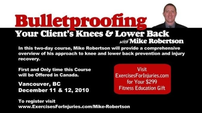 bulletproofing postcard2 Bulletproofing Your Clients Knees and Lower Back with Mike Robertson
