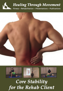 Core Stability for the Rehab Client DVDs 209x300 6/11/10   Random Rambles from Rick Kaselj