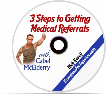 Cabel McElderry 3 Steps to Getting Medical Referrals Few Questions