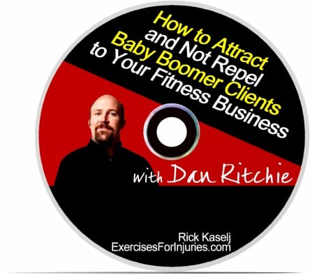 112-howto-CD-2-LARGE 112 howto CD 2 LARGE How to Attract and Not Repel Baby Boomer Clients to Your Fitness Business with Dan Ritchie
