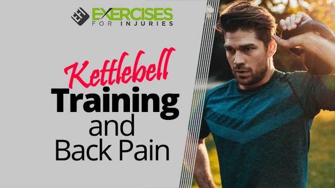 Kettlebell Training and Back Pain