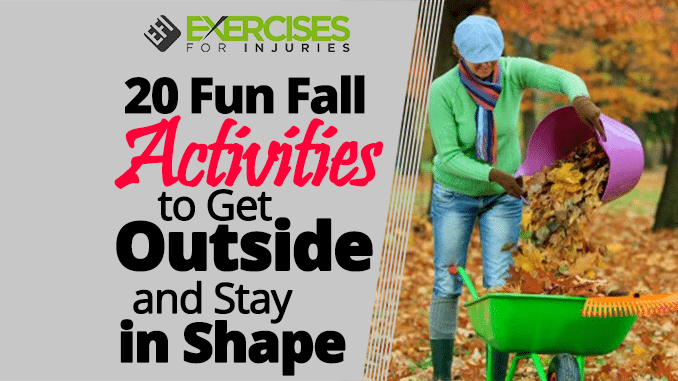 20 Fun Fall Activities to Get Outside and Stay in Shape