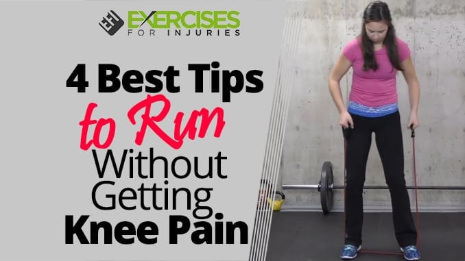 4 Best Tips to Run Without Getting Knee Pain