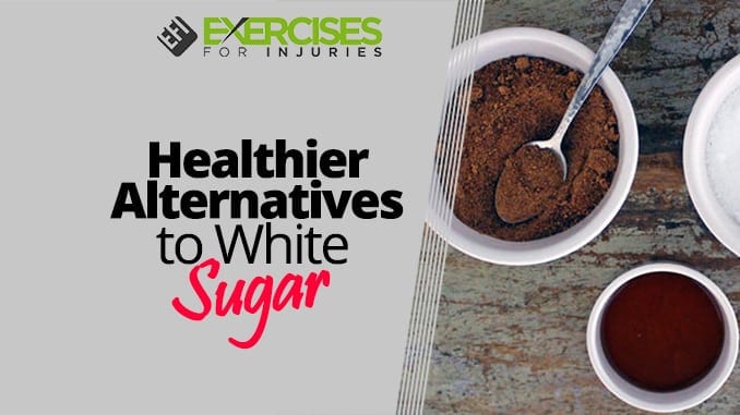 Healthier Alternatives to White Sugar
