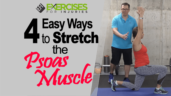 4 Easy Ways to Stretch the Psoas Muscle copy
