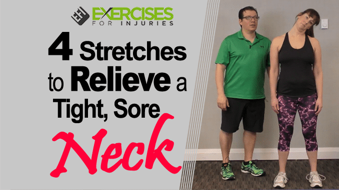 4 Stretches To Relieve A Tight, Sore Neck copy