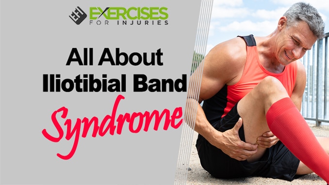 All About Iliotibial Band Syndrome 1