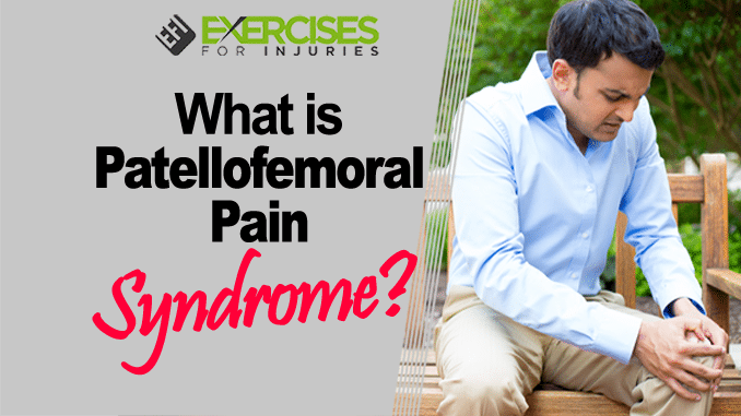 What is Patellofemoral Pain Syndrome copy